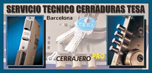 Servicio Tecnico de Cerraduras TESA en Barcelona